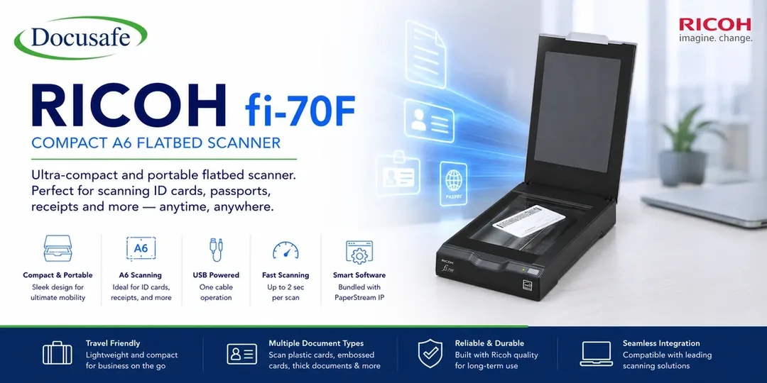 Promotional graphic for the Ricoh fi-70F compact A6 flatbed scanner, highlighting its portable design, fast scanning capabilities for ID cards and receipts, USB power, and included PaperStream IP software.